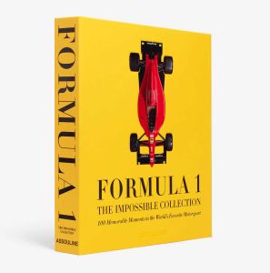 The Impossible Collection Formula 1 2nd Edition by Assouline