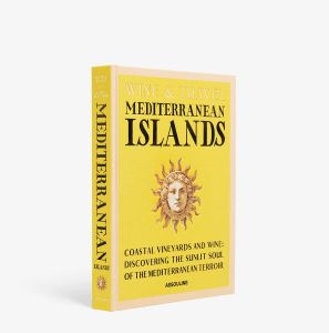 Wine & Travel Mediterranean Islands by Assouline