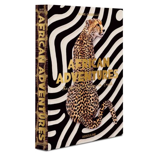Assouline African Adventures The Greatest Safari on Earth 9781649801999