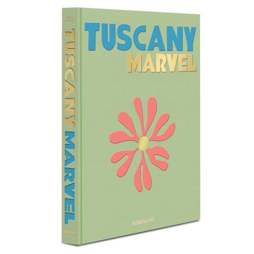 Assouline Travel Tuscany Marvel 9781649800015